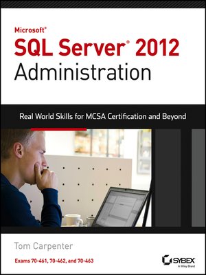 cover image of Microsoft SQL Server 2012 Administration